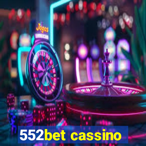 552bet cassino